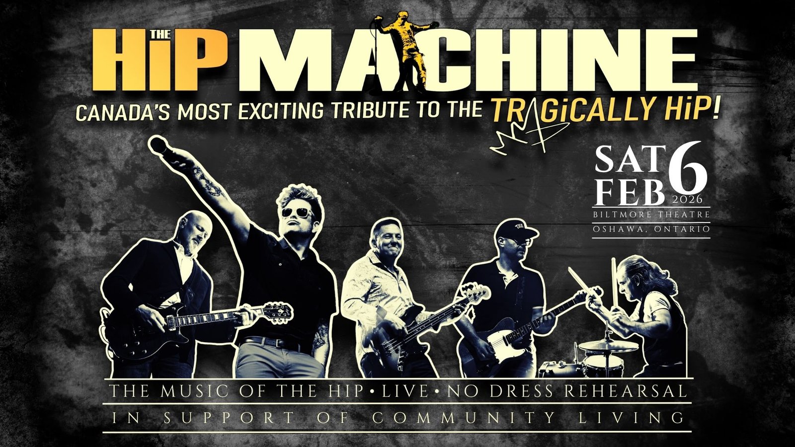 The HiP Machine at Biltmore Theatre in Oshawa Ontario on February 6, 2027